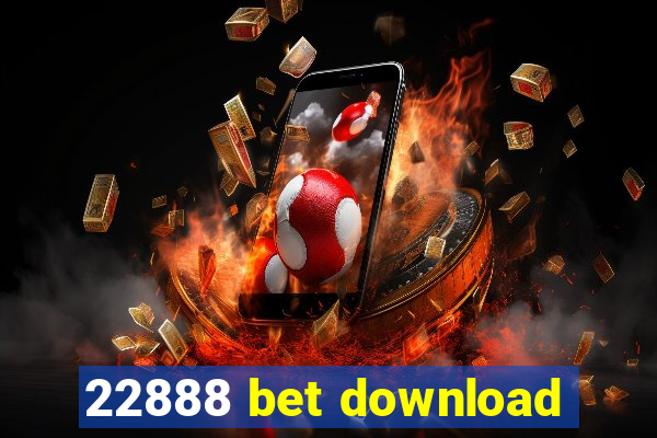 22888 bet download